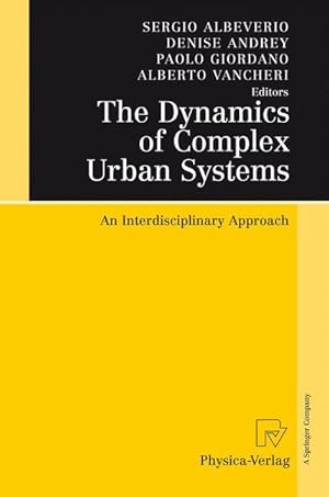 Immagine del venditore per The Dynamics of Complex Urban Systems venduto da moluna