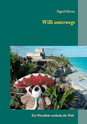 Seller image for Willi unterwegs for sale by moluna