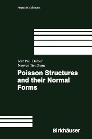 Bild des Verkufers fr Poisson Structures and Their Normal Forms zum Verkauf von moluna