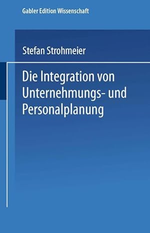 Seller image for Die Integration von Unternehmungs-und Personalplanung for sale by moluna