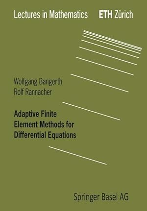 Bild des Verkufers fr Adaptive Finite Element Methods for Differential Equations zum Verkauf von moluna