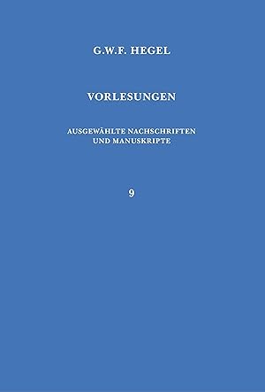 Seller image for Vorlesungen. Ausgewaehlte Nachschriften und Manuskripte / Vorlesungen ber die Geschichte der Philosophie for sale by moluna