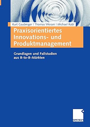 Imagen del vendedor de Praxisorientiertes Innovations- und Produktmanagement a la venta por moluna