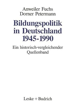 Bild des Verkufers fr Bildungspolitik in Deutschland 1945-1990 zum Verkauf von moluna