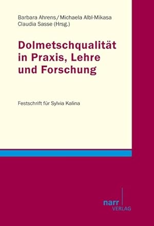 Seller image for Dolmetschqualitaet in Praxis, Lehre und Forschung for sale by moluna