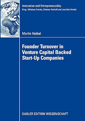 Seller image for Founder Turnover in Venture Capital Backed Start-Up Companies for sale by moluna