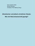 Immagine del venditore per Atheistischer und jdisch-christlicher Glaube: venduto da moluna