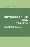 Seller image for Orthographie und Politik for sale by moluna