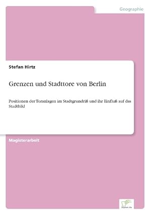 Seller image for Grenzen und Stadttore von Berlin for sale by moluna