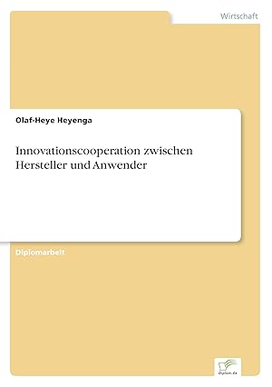 Seller image for Innovationscooperation zwischen Hersteller und Anwender for sale by moluna