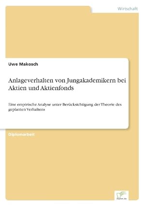 Seller image for Anlageverhalten von Jungakademikern bei Aktien und Aktienfonds for sale by moluna