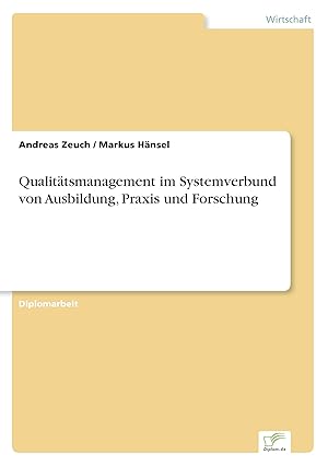 Bild des Verkufers fr Qualitaetsmanagement im Systemverbund von Ausbildung, Praxis und Forschung zum Verkauf von moluna