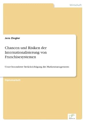 Seller image for Chancen und Risiken der Internationalisierung von Franchisesystemen for sale by moluna