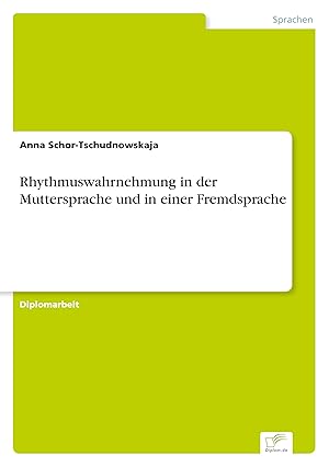 Seller image for Rhythmuswahrnehmung in der Muttersprache und in einer Fremdsprache for sale by moluna