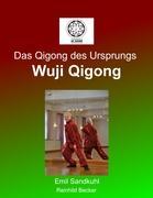 Image du vendeur pour Das Qigong des Ursprungs mis en vente par moluna