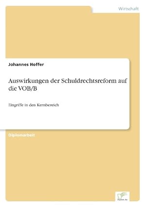 Seller image for Auswirkungen der Schuldrechtsreform auf die VOB/B for sale by moluna