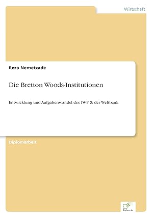 Seller image for Die Bretton Woods-Institutionen for sale by moluna