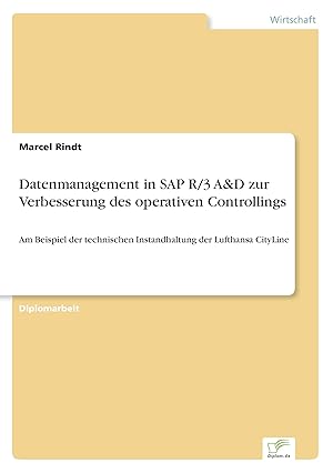 Image du vendeur pour Datenmanagement in SAP R/3 A&D zur Verbesserung des operativen Controllings mis en vente par moluna