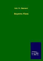 Seller image for Bayerns Flora for sale by moluna