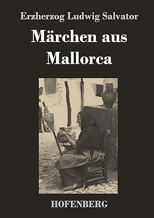 Image du vendeur pour Maerchen aus Mallorca mis en vente par moluna