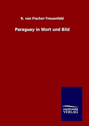 Seller image for Paraguay in Wort und Bild for sale by moluna