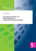 Seller image for Strategische Ansaetze zur Risikoreduktion im Supply-Chain-Netzwerkdesign for sale by moluna