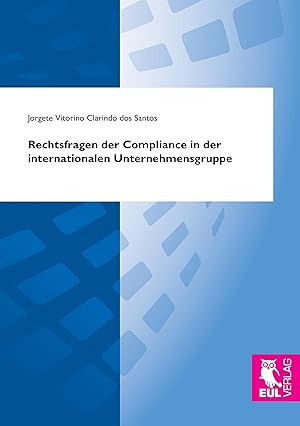 Seller image for Rechtsfragen der Compliance in der internationalen Unternehmensgruppe for sale by moluna