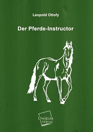 Seller image for Der Pferde-Instructor for sale by moluna