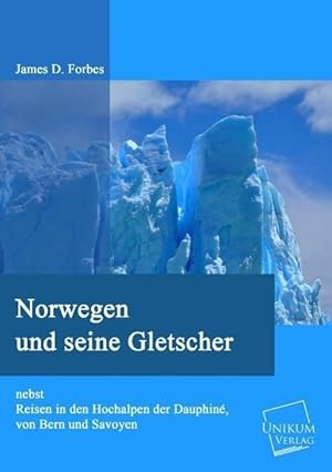 Bild des Verkufers fr Norwegen und seine Gletscher zum Verkauf von moluna