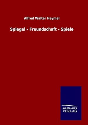 Imagen del vendedor de Spiegel - Freundschaft - Spiele a la venta por moluna
