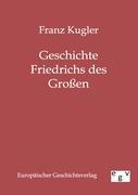 Seller image for Geschichte Friedrichs des Grossen for sale by moluna