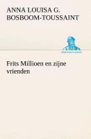 Seller image for Frits Millioen en zijne vrienden for sale by moluna