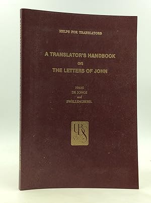 Imagen del vendedor de A TRANSLATOR'S HANDBOOK ON THE LETTERS OF JOHN a la venta por Kubik Fine Books Ltd., ABAA