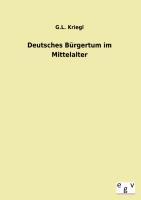 Seller image for Deutsches Brgertum im Mittelalter for sale by moluna