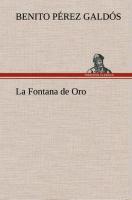 Seller image for La Fontana de Oro for sale by moluna