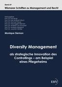 Seller image for Diversity Management als strategische Innovation des Controllings - am Beispiel eines Pflegeheims for sale by moluna