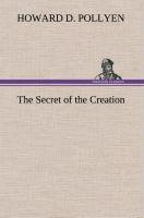 Seller image for The Secret of the Creation for sale by moluna