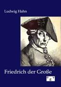 Seller image for Friedrich der Grosse for sale by moluna