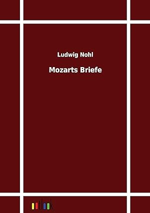 Bild des Verkufers fr Mozarts Briefe zum Verkauf von moluna