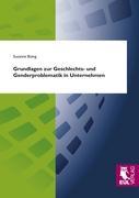 Seller image for Grundlagen zur Geschlechts- und Genderproblematik in Unternehmen for sale by moluna