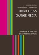Seller image for Think CROSS - Change MEDIA for sale by moluna