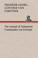 Immagine del venditore per The Journal of Submarine Commander von Forstner venduto da moluna