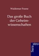 Seller image for Das grosse Buch der Geheimwissenschaften for sale by moluna