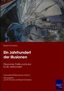 Seller image for Ein Jahrhundert der Illusionen for sale by moluna