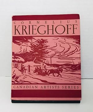 Seller image for Cornelius Krieghoff for sale by Reeve & Clarke Books (ABAC / ILAB)