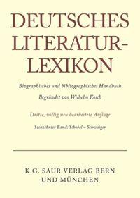 Imagen del vendedor de Deutsches Literatur-Lexikon, Band 16, Schobel - Schwaiger a la venta por moluna