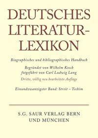 Imagen del vendedor de Deutsches Literatur-Lexikon, Band 21, Streit - Techim a la venta por moluna