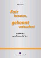Seller image for Fair beraten, gekonnt verkaufen! for sale by moluna