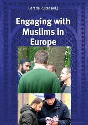 Bild des Verkufers fr Engaging with Muslims in Europe zum Verkauf von moluna