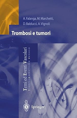 Seller image for Trombosi e tumori for sale by moluna